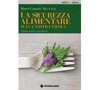 La sicurezza alimentare sulla nostra tavola