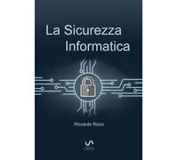 La sicurezza informatica