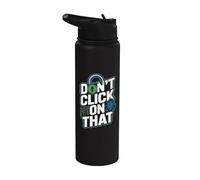 La sicurezza informatica non fare clic su quell'avviso Stainless Steel Insulated Water Bottle