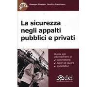 La sicurezza negli appalti pubblici e privati