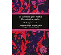La sicurezza quale riserva illusoria di sovranità