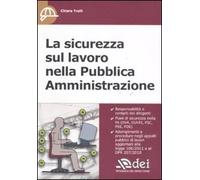 La sicurezza sul lavoro nella Pubblica Amministrazione