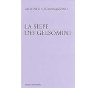 La siepe dei gelsomini