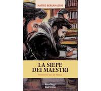 La siepe dei maestri. Trentasette luci di Talmud