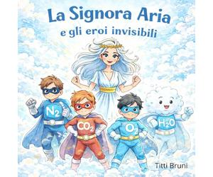La Signora Aria e Gli Eroi Invisibili