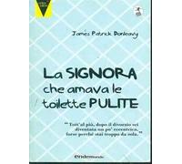 La signora che amava le toilette pulite