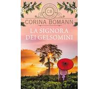 La signora dei gelsomini