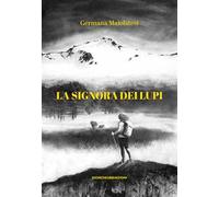 La signora dei lupi. La vendetta