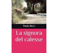 La signora del calesse