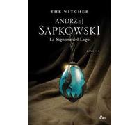 La signora del lago. The Witcher. Vol. 7
