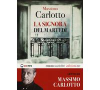 La signora del martedì letto da Massimo Carlotto. Audiolibro. C... (Audio cd)