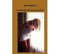 La signora del piano di sopra