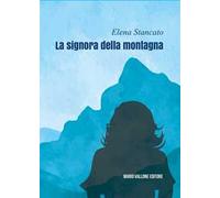 La signora della montagna