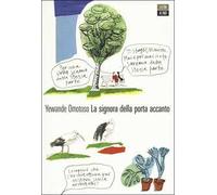 La signora della porta accanto