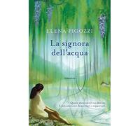 La signora dell'acqua