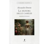 La signora delle camelie. Ediz. integrale