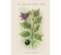 La signora delle erbe