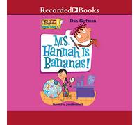 La signora Hannah è Bananas! (La serie My Weird School)