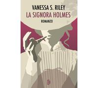 La signora Holmes [Paperback] [Jun 10, 2025] S. Riley, Vanessa and Raule, Susann