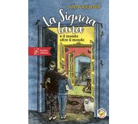 La signora Lana e il mondo oltre il mondo. Con Audio - Richter Jutta