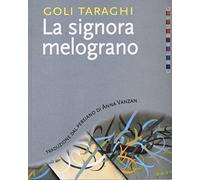La signora melograno