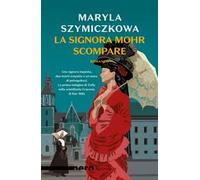 La signora Mohr scompare