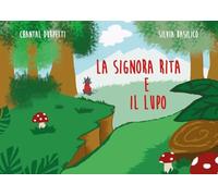 La signora Rita e il lupo