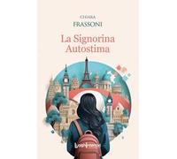 La signorina Autostima
