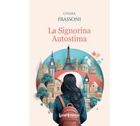 La signorina Autostima - 2025 - LuoghInteriori (Interline@)