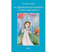 La signorina BoscoAmico e la festa degli aquiloni