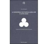 La signorina che faceva hara-kiri e altri scritti