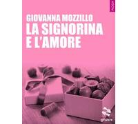 La signorina e l'amore