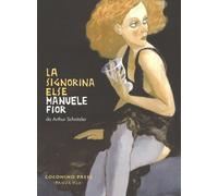 LA SIGNORINA ELSE da Arthur Schnitzler Manuele Fior Coconino Press Fandango 2017