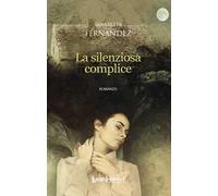 La silenziosa complice