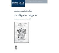 La sillogistica categorica - 2026 - Carabba (Koinos Logos)