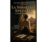 La Simmetria Spezzata: Quando l’equilibrio si rompe, il desiderio cambia forma: 2