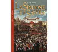 La sindone e i Savoia