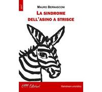 La sindrome dell'asino a strisce