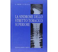 La sindrome dello stretto toracico superiore