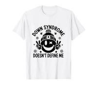 La sindrome di Down non mi definisce la consapevolezza della sindrome di Down Maglietta