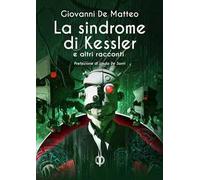 La sindrome di Kessler