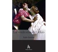 La sindrome di Orfeo