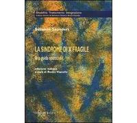 La sindrome di X fragile. Una guida operativa
