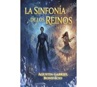 LA SINFONÍA DE LOS REINOS: El Ónice y la Sinfonía