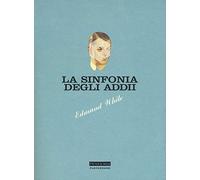 La sinfonia degli addii