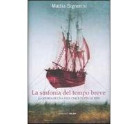 La sinfonia del tempo breve