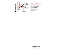La sinistra e l'Islam. Tra autolesionismo e malafede. Con Segnalibro