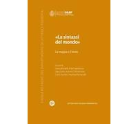 La sintassi del mondo. La mappa e il testo