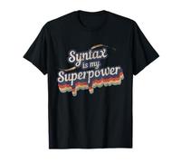 La sintassi è la sintassi del Design della mia Superpotenza Maglietta