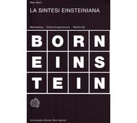 La sintesi einsteiniana [Sep 01, 1976] Born, Max; Soliani, G. and Napolitano, E.
